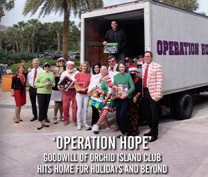‘Operation Hope’ Goodwill of Orchid Island Club Hits Home for Holidays and Beyond press thumbnail